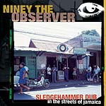 Niney- Sledgehammer Dub